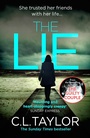 Cover: The Lie - AVON, a division of HarperCollins Publishers Ltd
