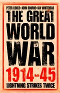 Cover: The Great World War 1914-1945 - Collins
