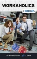 Cover: Workaholics Mad Libs - Price Stern Sloan