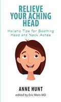 Cover: Relieve Your Aching Head - ARE Press