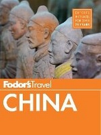 Abbildung von: Fodor's China - Fodor's Travel Publications Inc.,U.S.