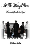 Cover: All the Wrong Places - Rebecca Fisher Books