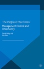 Cover: Management Control and Uncertainty - Palgrave Macmillan