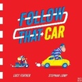 Cover: Follow That Car - Nosy Crow Ltd