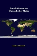 Cover: Fourth-Generation War and Other Myths - Lulu.com