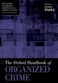 Cover: The Oxford Handbook of Organized Crime - OUP eBook