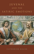 Cover: Juvenal and the Satiric Emotions - Oxford University Press Inc