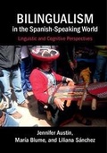 Cover: Bilingualism in the Spanish-Speaking World - Cambridge University Press