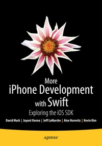 Abbildung von: More iPhone Development with Swift - Apress