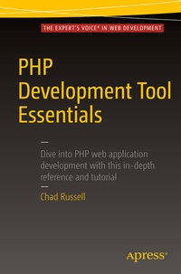 Enlarge image Cover: PHP Development Tool Essentials - APress