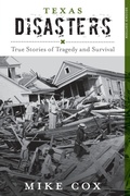 Cover: Texas Disasters - Globe Pequot Press