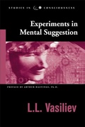 Cover: Experiments in Mental Suggestion - Hampton Roads Publishing Co
