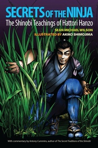 Enlarge image Cover: Secrets of the Ninja - Blue Snake Books