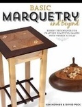Cover: Basic Marquetry and Beyond - Linden Publishing Co Inc