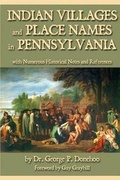 Cover: Indian Villages and Place Names in Pennsylvania - Sunbury Press, Inc.