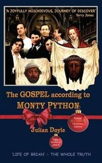 Abbildung von: The Gospel According to Monty Python - First Edition Design eBook Publishing