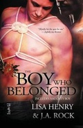 Cover: The Boy Who Belonged - Loose Id, LLC
