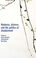 Cover: Madness, Distress and the Politics of Disablement - Policy Press