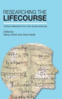 Enlarge image Cover: Researching the Lifecourse - Policy Press
