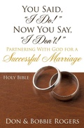 Cover: You Said, "I Do!" Now You Say, "I Don't!" - Xulon Press