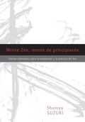 Cover: Mente Zen, mente de principiante (Zen Mind, Beginner's Mind) - Shambhala Espanol