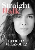 Cover: Straight Walk - Post Hill Press