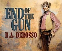 Enlarge image Cover: End of the Gun - Dreamscape Media