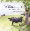 Cover: Wilhelmina va errante - John-Manuel Andriote