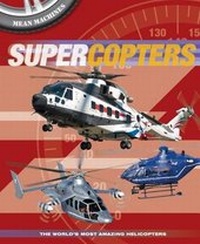 Enlarge image Cover: Supercopters - Arcturus Publishing