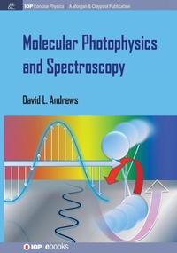 Abbildung von: Molecular Photophysics and Spectroscopy - Morgan and Claypool Life Sciences