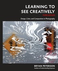 Cover: Learning to See Creatively, Third Edition - Amphoto