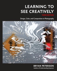Abbildung von: Learning to See Creatively, Third Edition - Amphoto