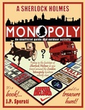 Cover: A Sherlock Holmes Monopoly - An unofficial guide and outdoor activity (Standard B&W edition) - Irregular Special Press