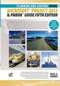 Cover: Planning and Control Using Microsoft Project 2013 & PMBOK Guide - Eastwood Harris Pty Ltd