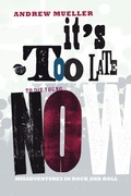 Cover: It's Too Late to Die Young Now - Foruli Limited