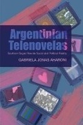 Cover: Argentinian Telenovelas - Liverpool University Press