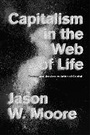 Cover: Capitalism in the Web of Life - Verso Books