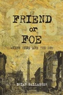 Cover: Friend or Foe - O'Brien Press Ltd