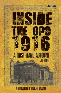 Abbildung von: Inside the GPO 1916 - O'Brien Press Ltd