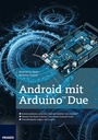 Cover: Android mit ArduinoT Due - FRANZIS GmbH