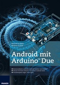 Cover: Android mit ArduinoT Due - FRANZIS GmbH