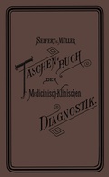 Abbildung von: Taschenbuch der Medicinisch-Klinischen Diagnostik - J.F. Bergmann-Verlag