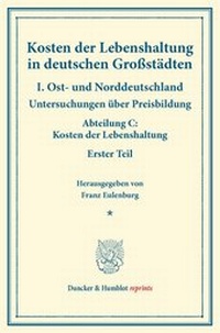 Abbildung von: Kosten der Lebenshaltung in deutschen Großstädten - Duncker & Humblot