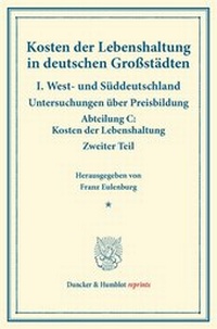 Abbildung von: Kosten der Lebenshaltung in deutschen Großstädten - Duncker & Humblot