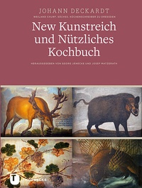 Abbildung von: New Kunstreich und Nützliches Kochbuch,Leipzig 1611 - Jan Thorbecke Verlag