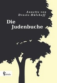 Abbildung von: Die Judenbuche - fabula Verlag Hamburg