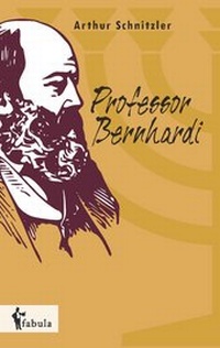 Abbildung von: Professor Bernhardi - fabula Verlag Hamburg