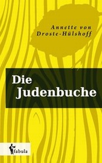 Abbildung von: Die Judenbuche - fabula Verlag Hamburg