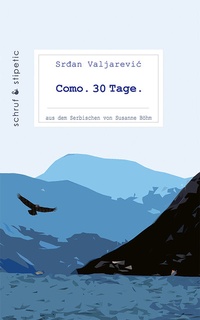 Abbildung von: Como. 30 Tage. - Schruf & Stipetic