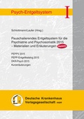 Cover: Pauschalierendes Entgeltsystem f&uuml;r die Psychiatrie und Psychosomatik 2015 UPDATE - Deutsche Krankenhaus Verlagsgesellschaft